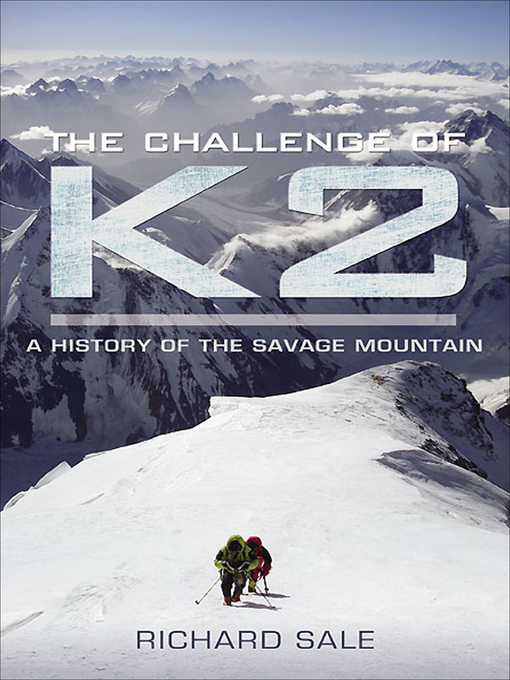 Title details for The Challenge of K2 by Richard Sale - Available